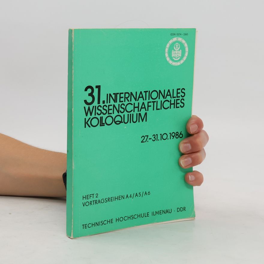 Collectif d'auteurs 31. Internationales Wissenschaftliches Kolloquium 1986