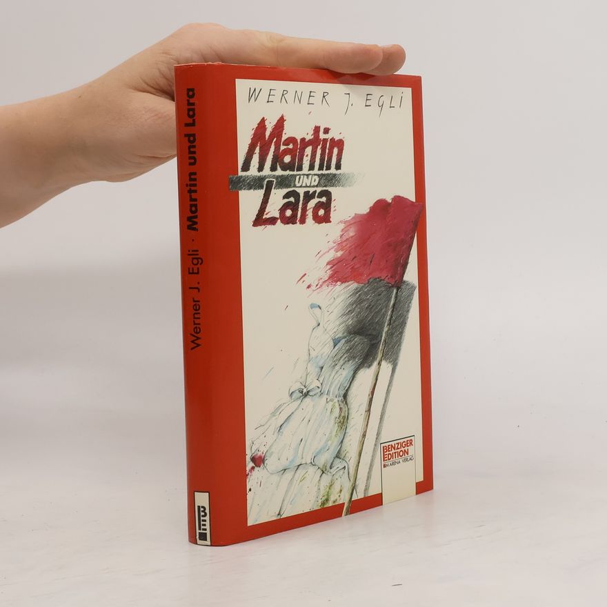 Werner J. Egli Martin und Lara
