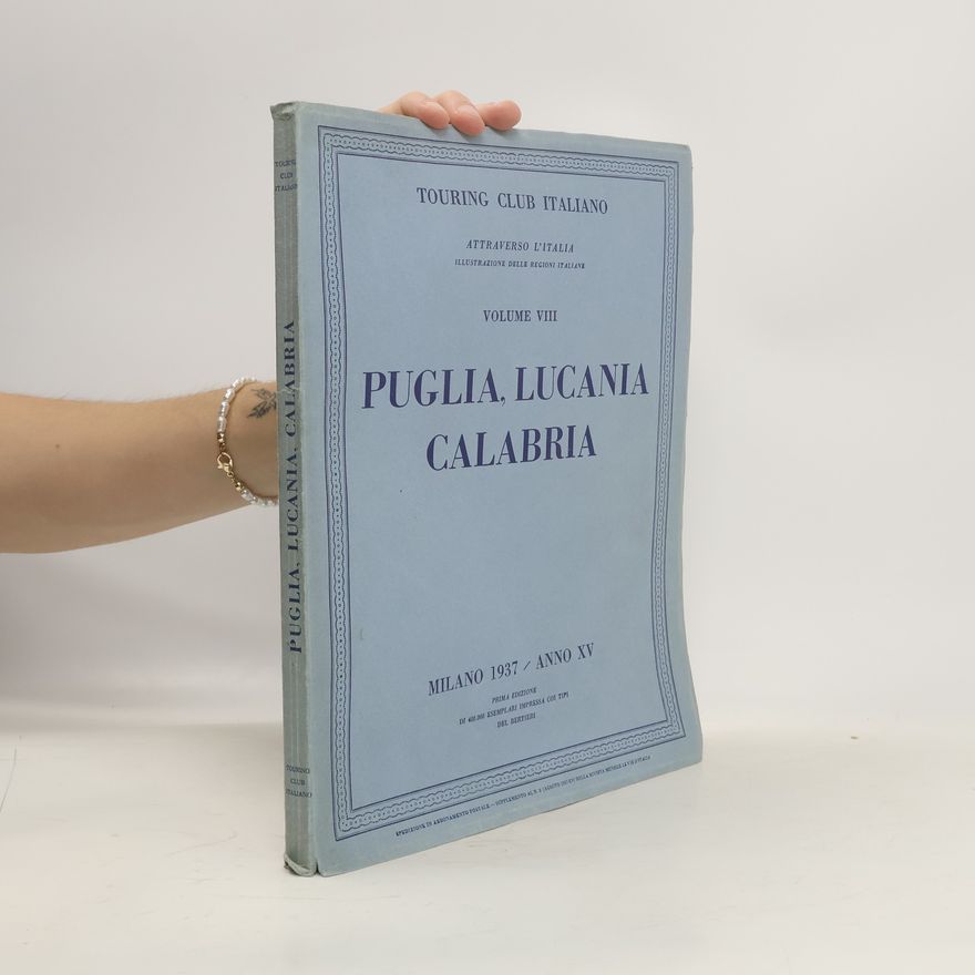 Kolektiv autorů Puglia, Lucania, Calabria