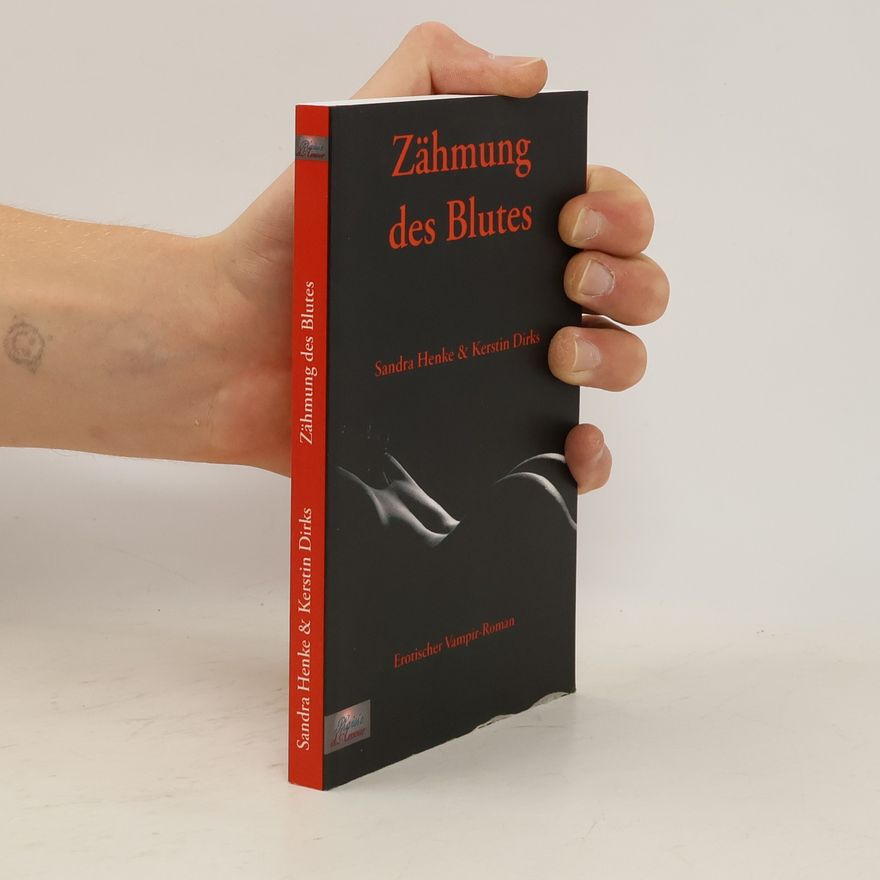 Kerstin Dirks Zähmung des Blutes