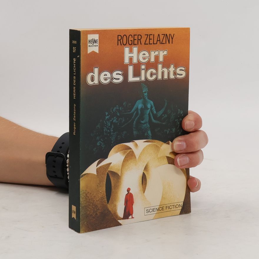 Roger Zelazny Herr des Lichts