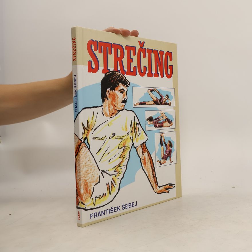 František Šebej Strečing