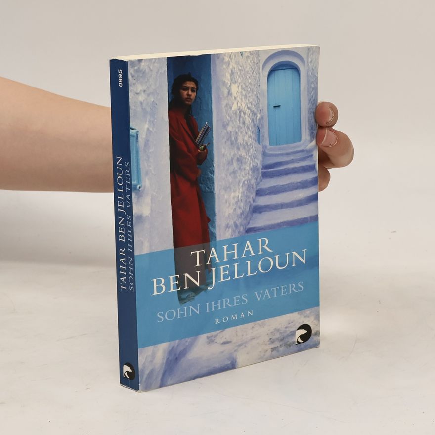 Tahar Ben Jelloun Sohn ihres Vaters