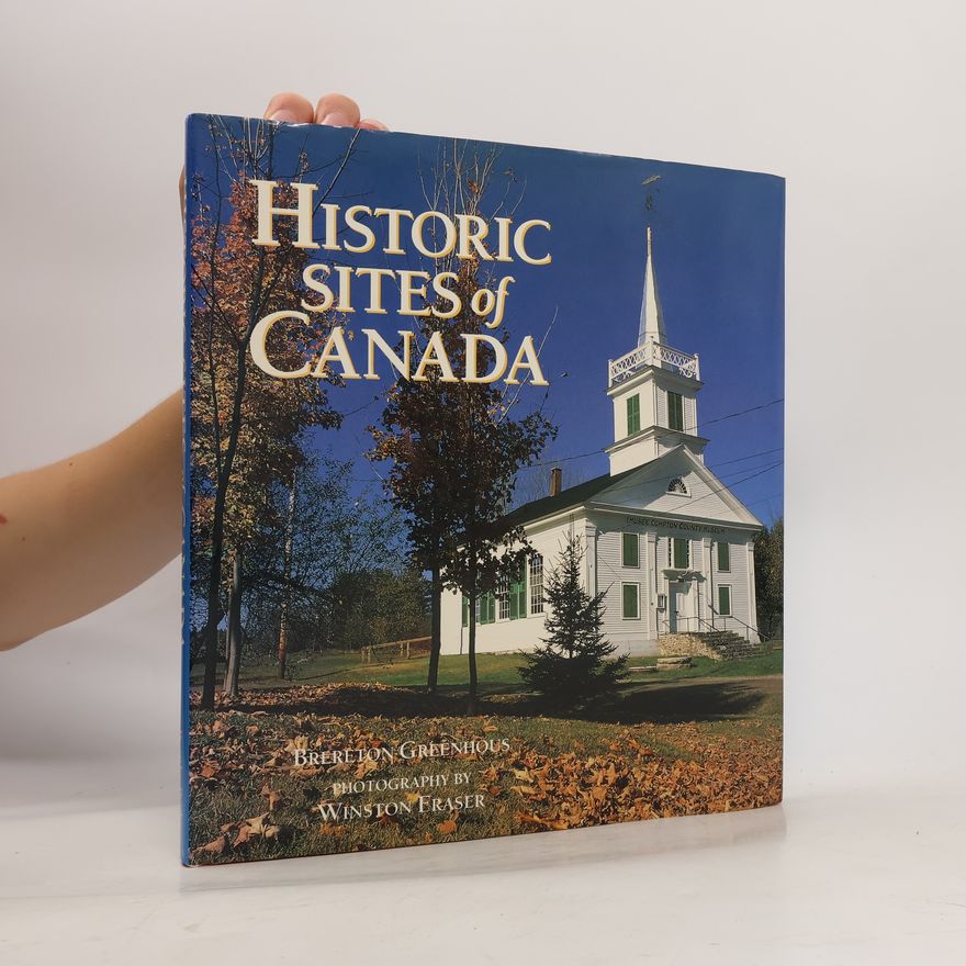 Winston Fraser Historic sites of Canada
