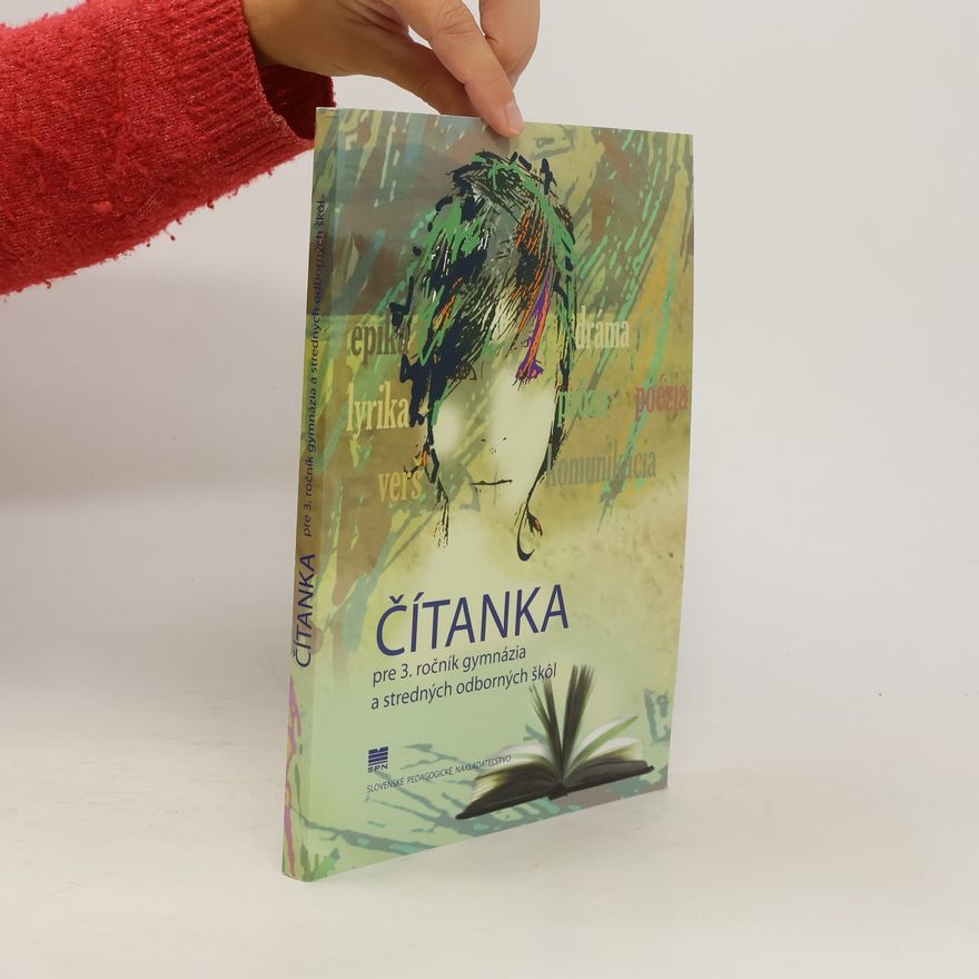 Autores varios Čítanka pre 3.ročník gymnázia a stredných odborných škol