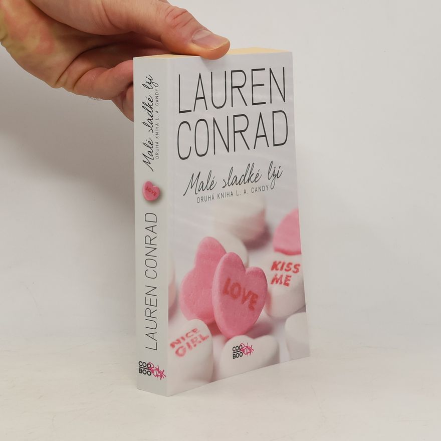 Lauren Conrad Malé sladké lži