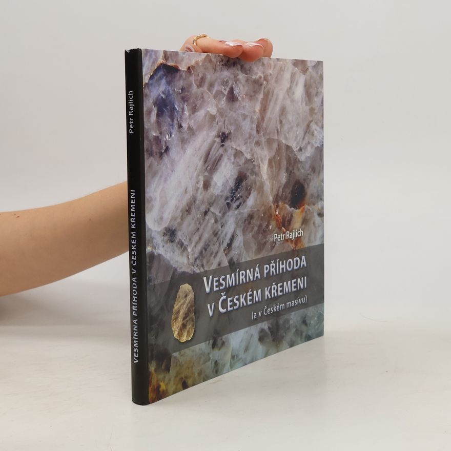 Petr Rajlich Vesmírná příhoda v Českém křemeni