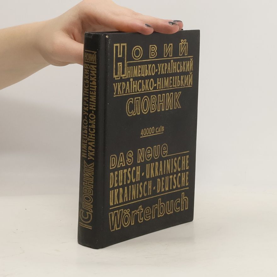 Autorenkollektiv Новий німецько-український, українсько-німецький словник