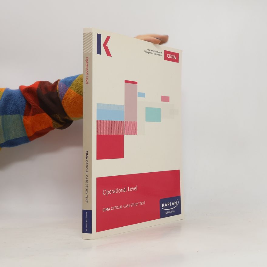 Various authors CIMA Operational Case Study Study Text
