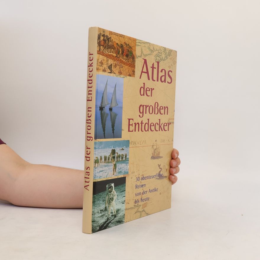 Autorenkollektiv Atlas der großen Entdecker