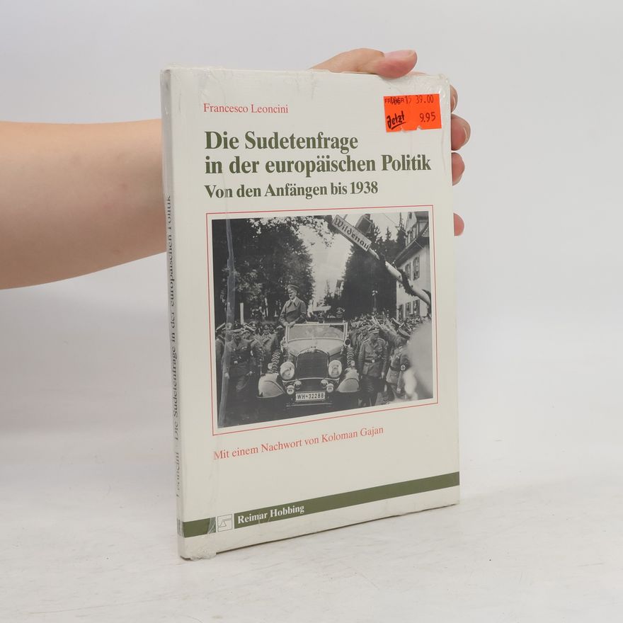 Francesco di Michele Leoncini Die Sudetenfrage in der europäischen Politik