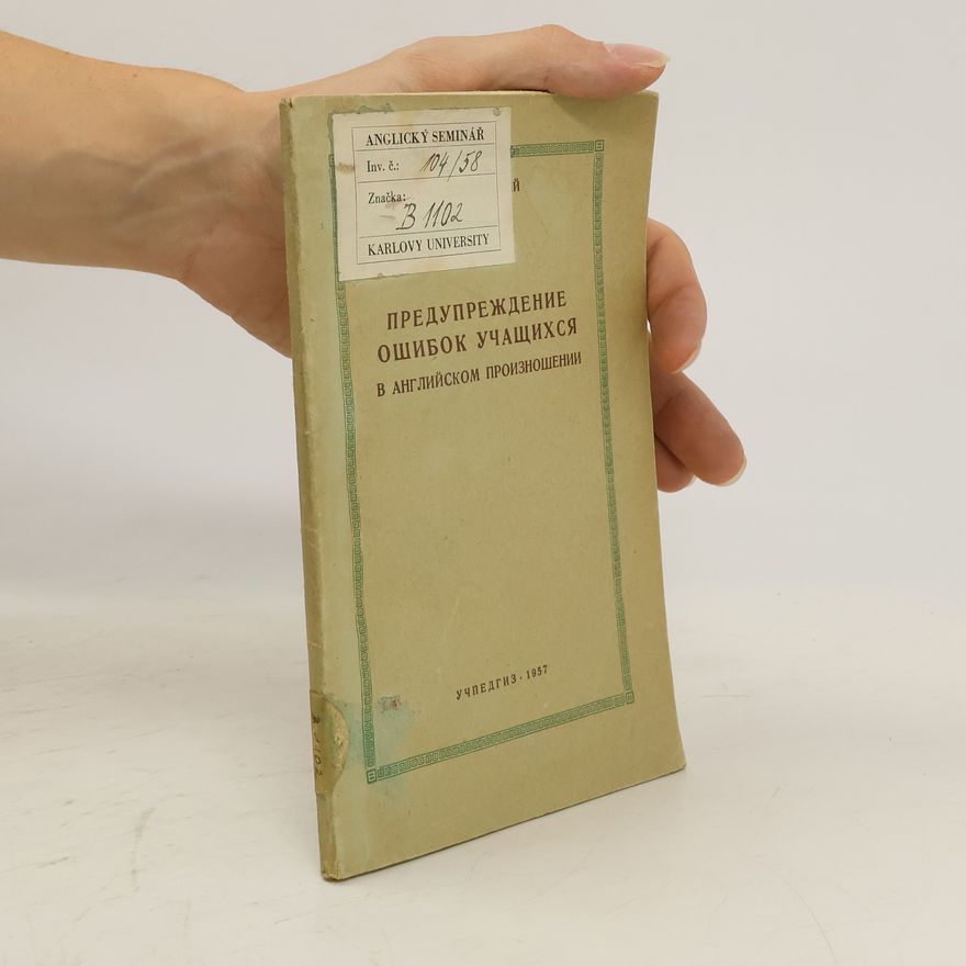 Autorenkollektiv Предупреждение ошибок учащихся в английском произношении