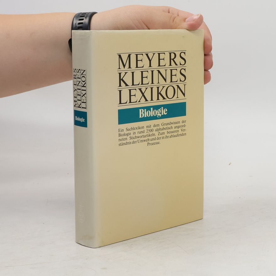 Klaus Michael Meyer-Abich Meyers kleines Lexikon Biologie