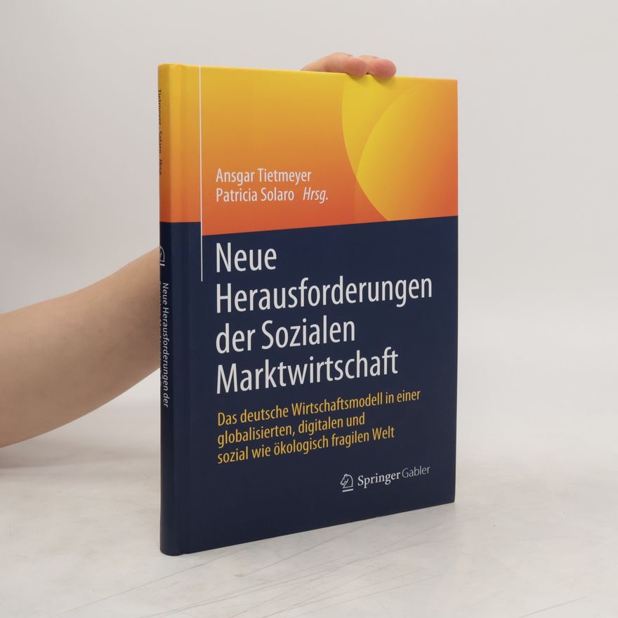 Patricia Solaro Neue Herausforderungen der Sozialen Marktwirtschaft