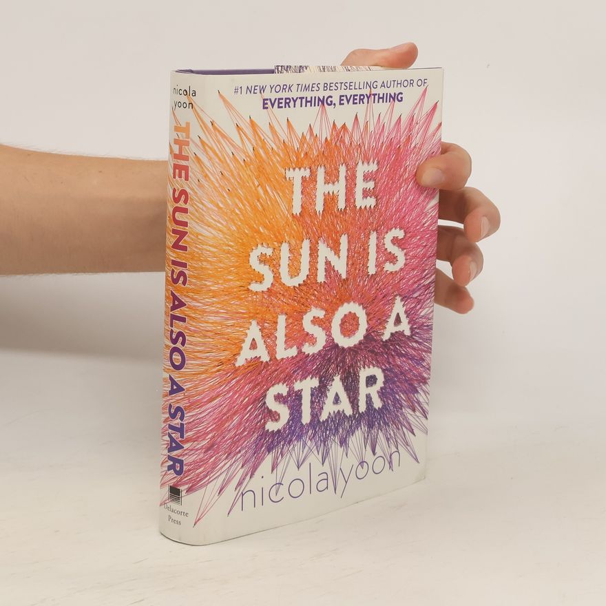 Nicola Yoon The Sun Is Also a Star