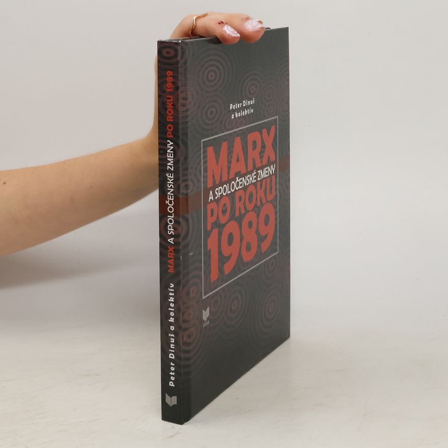 Peter Dinuš Marx a spoločenské zmeny po roku 1989