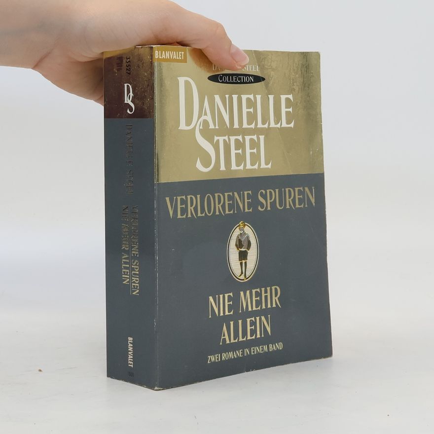 Danielle Steel Verlorene Spuren. Nie mehr allein