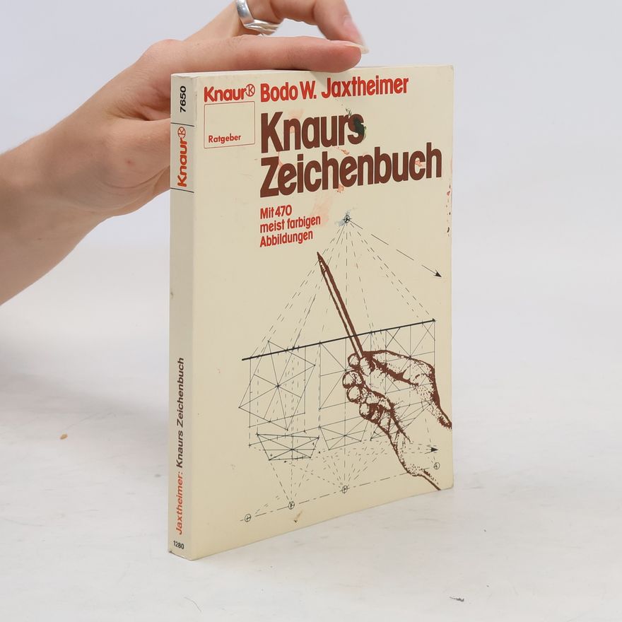 Bodo W. Jaxtheimer Knaurs Zeichenbuch