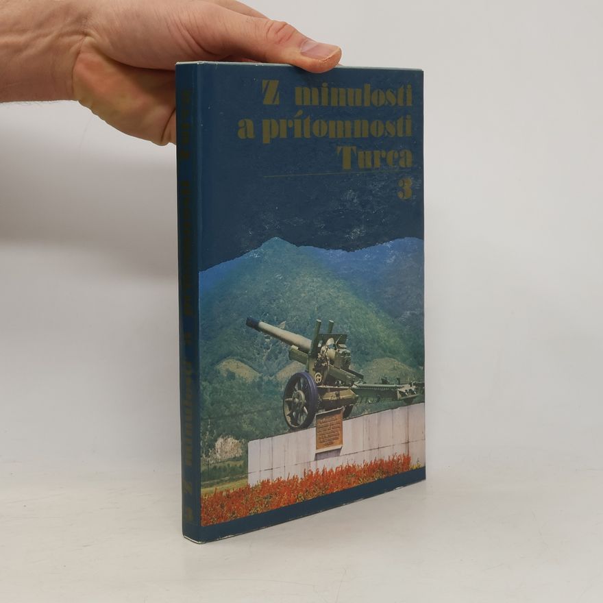 Various authors Z minulosti a prítomnosti Turca 3