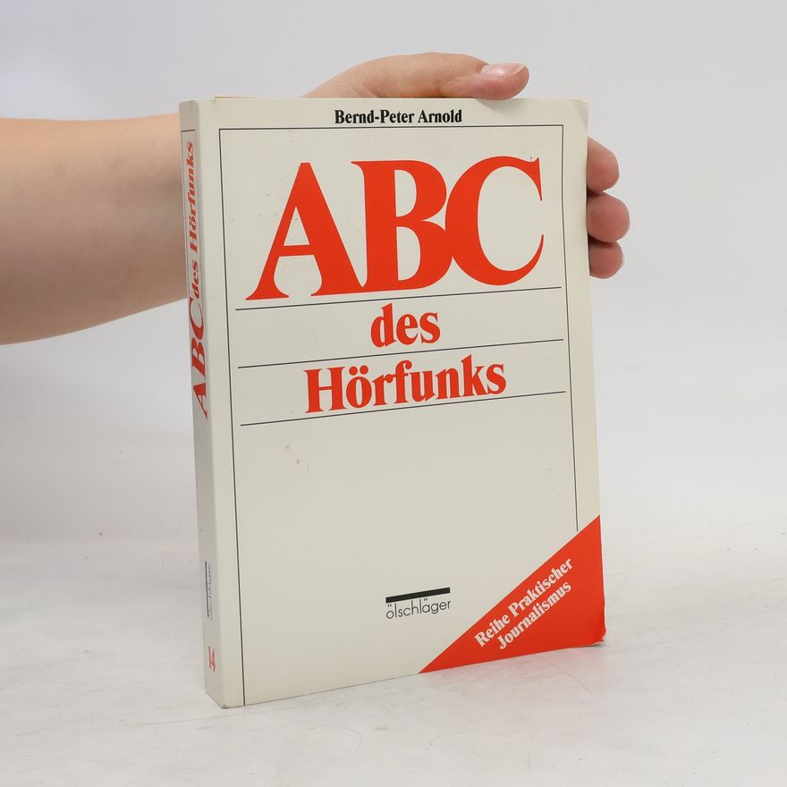 Bernd Arnold ABC des Hörfunks
