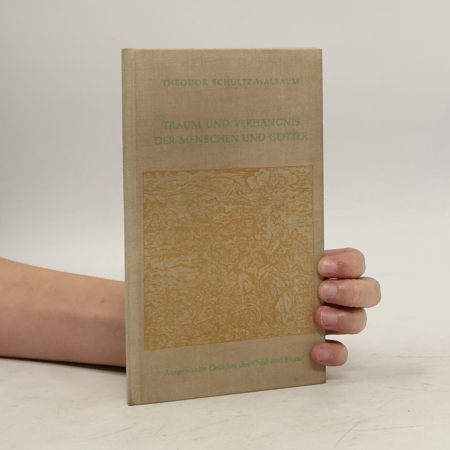 Various authors Traum und Verhängnis der Menschen und Götter