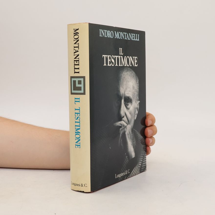Indro Montanelli Il testimone