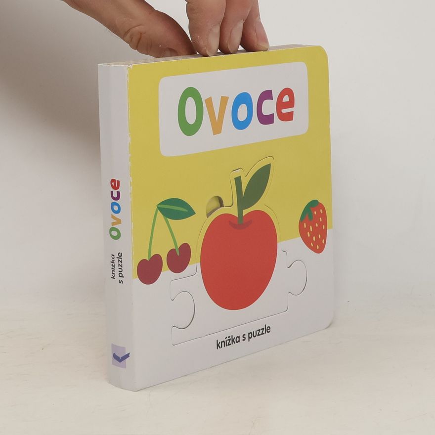 Beatrice Tinarelli Ovoce : knížka s puzzle