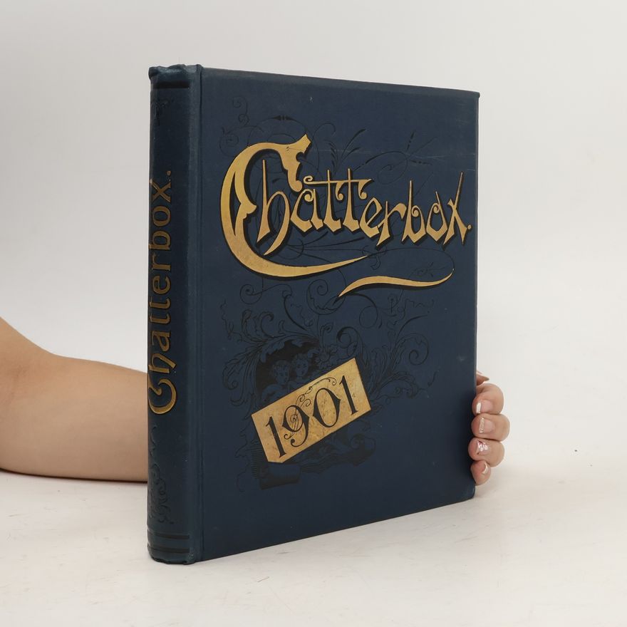 John Erskine Clarke Chatterbox 1901