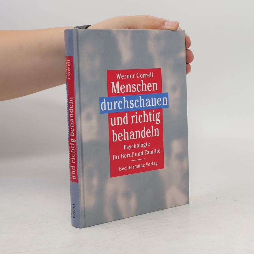 Werner Correll Menschen durchschauen und richtig behandeln