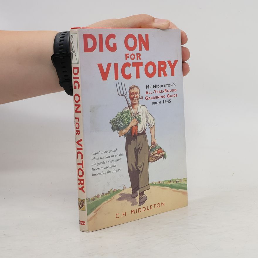 C. H. Middleton Dig on for Victory