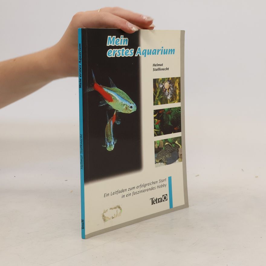 Helmut Stallknecht Mein erstes Aquarium