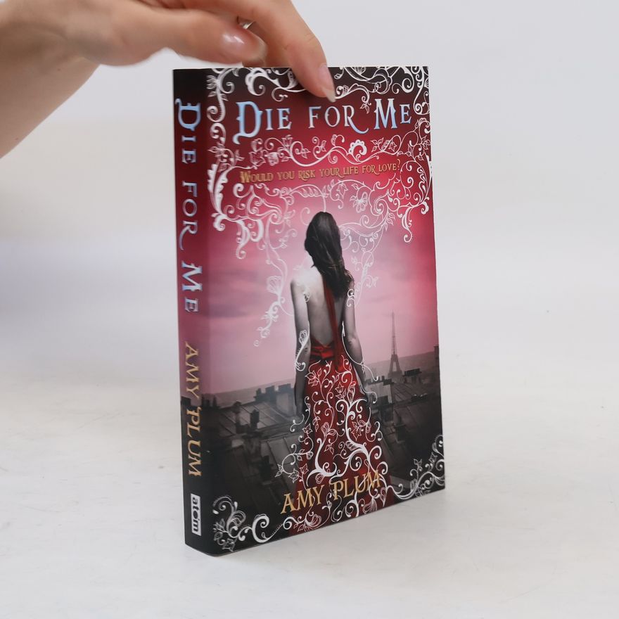 Amy Plum Die for Me