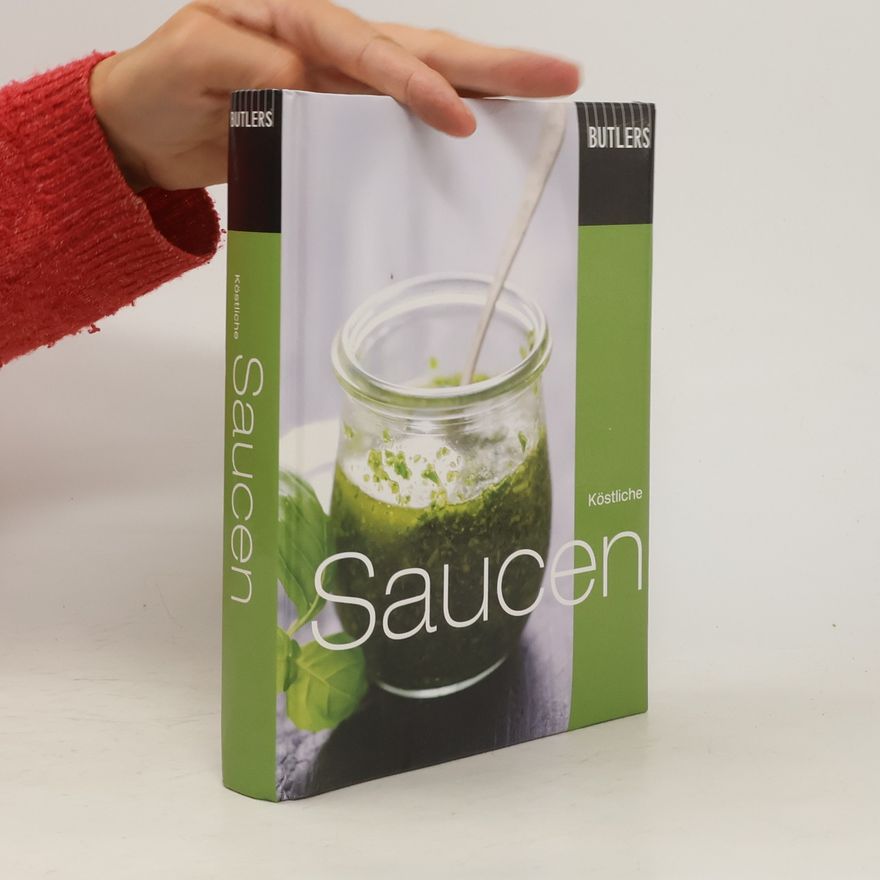 Autorenkollektiv Köstliche Saucen