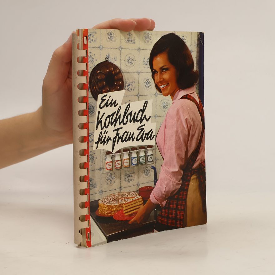 Kolektiv autorů Ein Kochbuch für Frau Eva