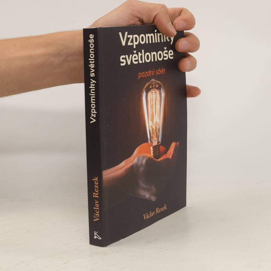 Rezek Václav Vzpomínky světlonoše