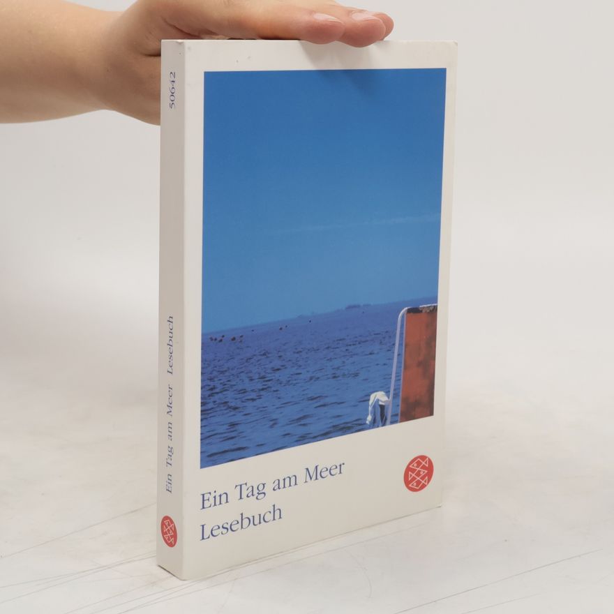 Hans Jürgen Balmes Ein Tag am Meer