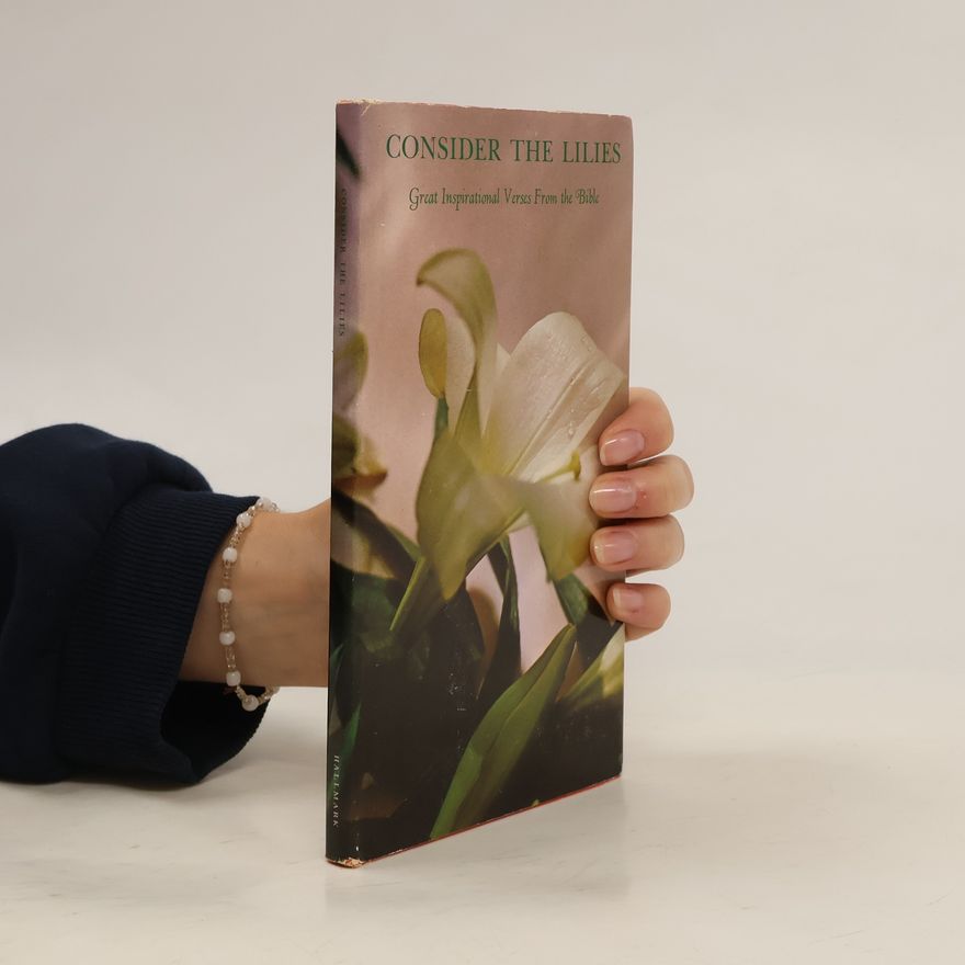 Autorenkollektiv Consider the Lilies