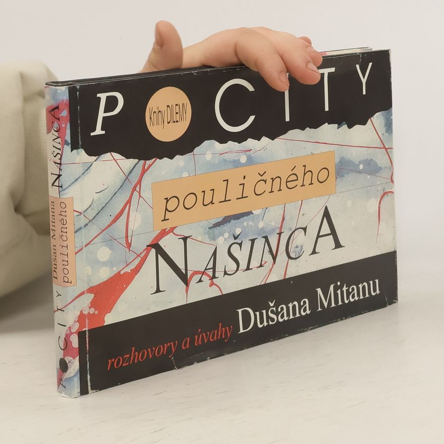 Dušan Mitana Pocity pouličného našinca