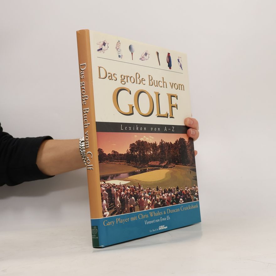 Player Gary Das große Buch vom Golf