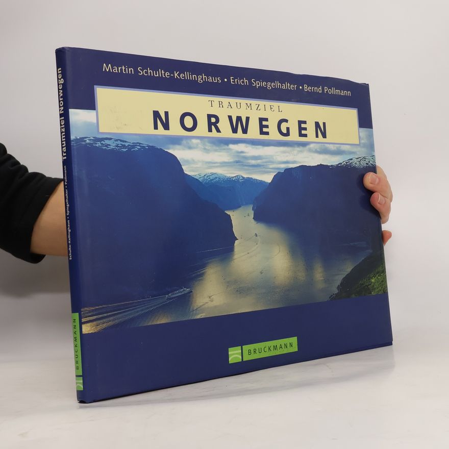 Martin Schulte Kellinghaus Traumziel Norwegen