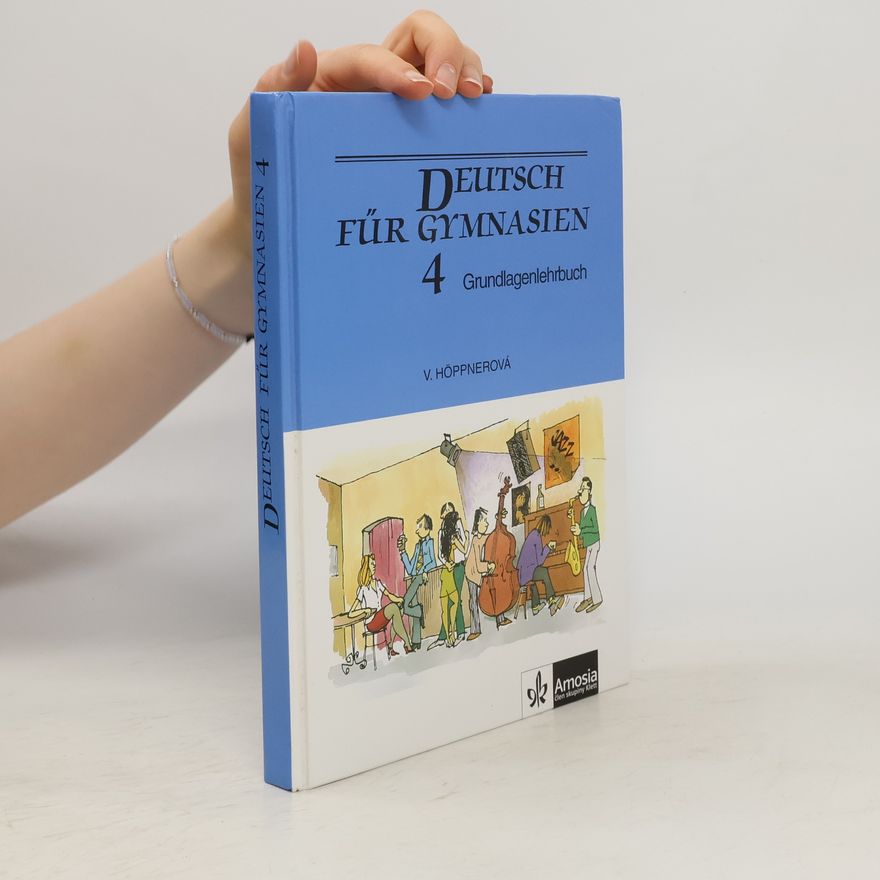 Věra Höppnerová Deutsch für Gymnasien 4