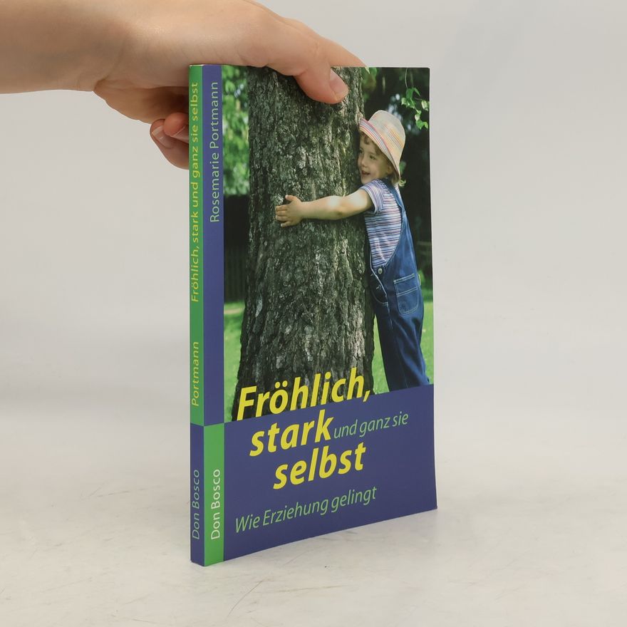 Rosemarie Portmann Fröhlich, stark und ganz sie selbst