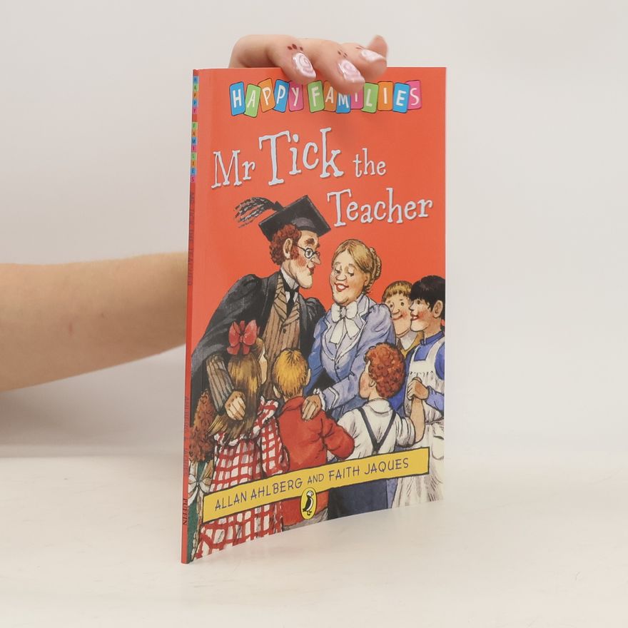 Allan Ahlberg Mr. Tick the Teacher