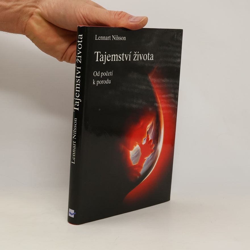 Lennart Nilsson Tajemství života