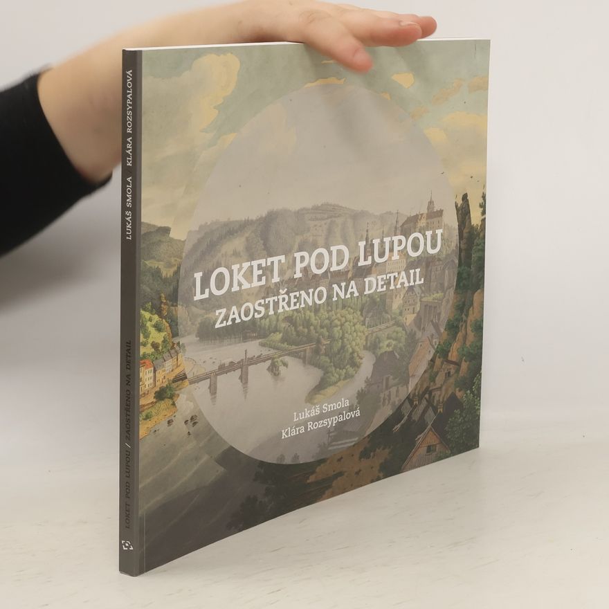 Klára Rozsypalová Loket pod lupou