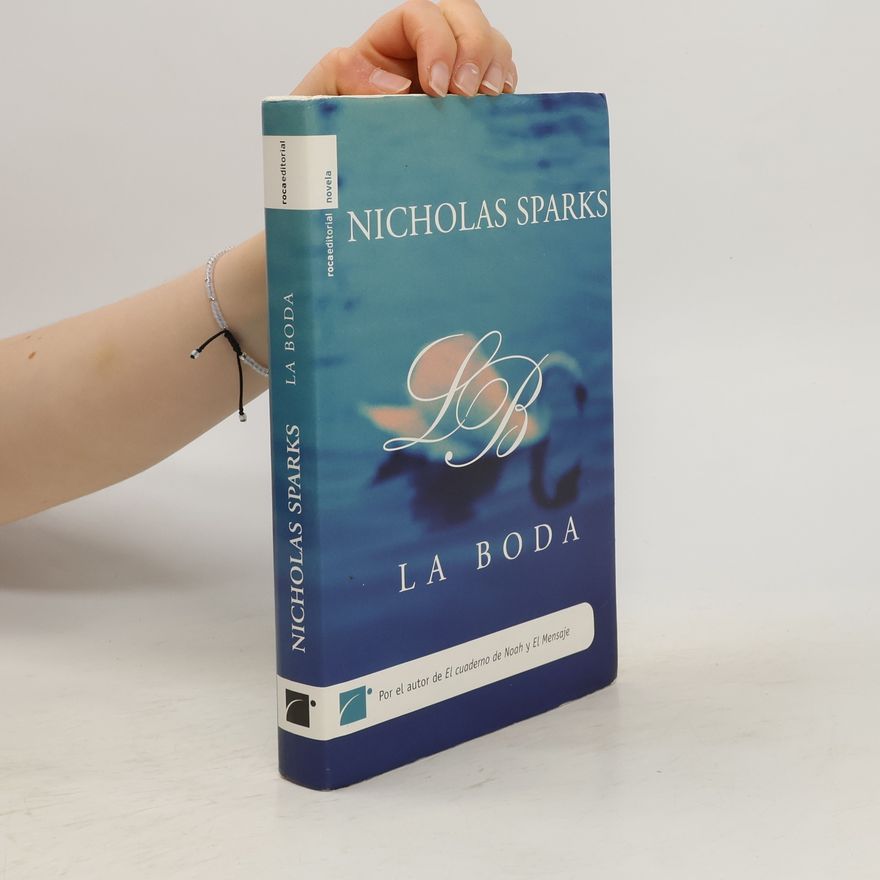 Nicholas Sparks La Boda
