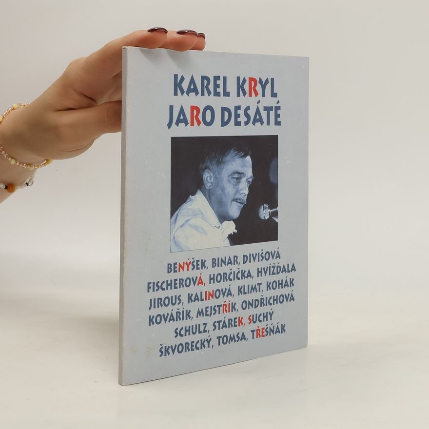 Martin Štumpf Jaro desáté: Karel Kryl 1944-2004