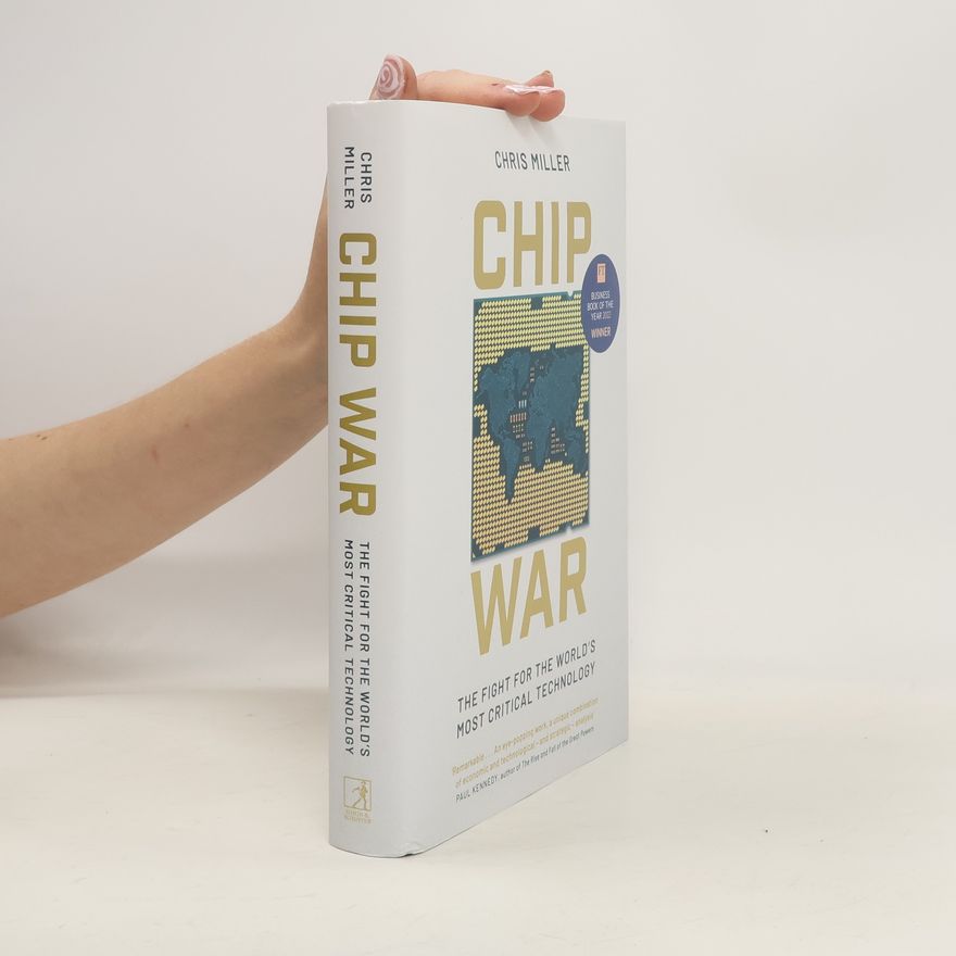 Chris Miller Chip War