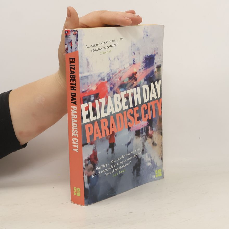 Elizabeth Day Paradise City