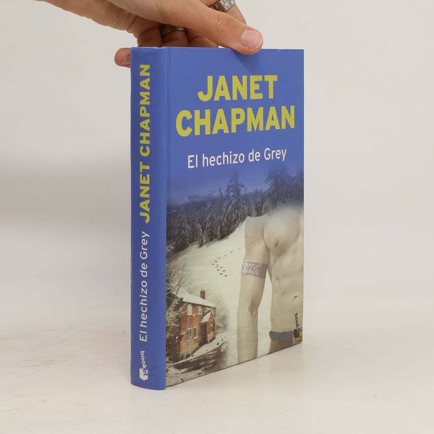 Janet Chapman El hechizo de Grey